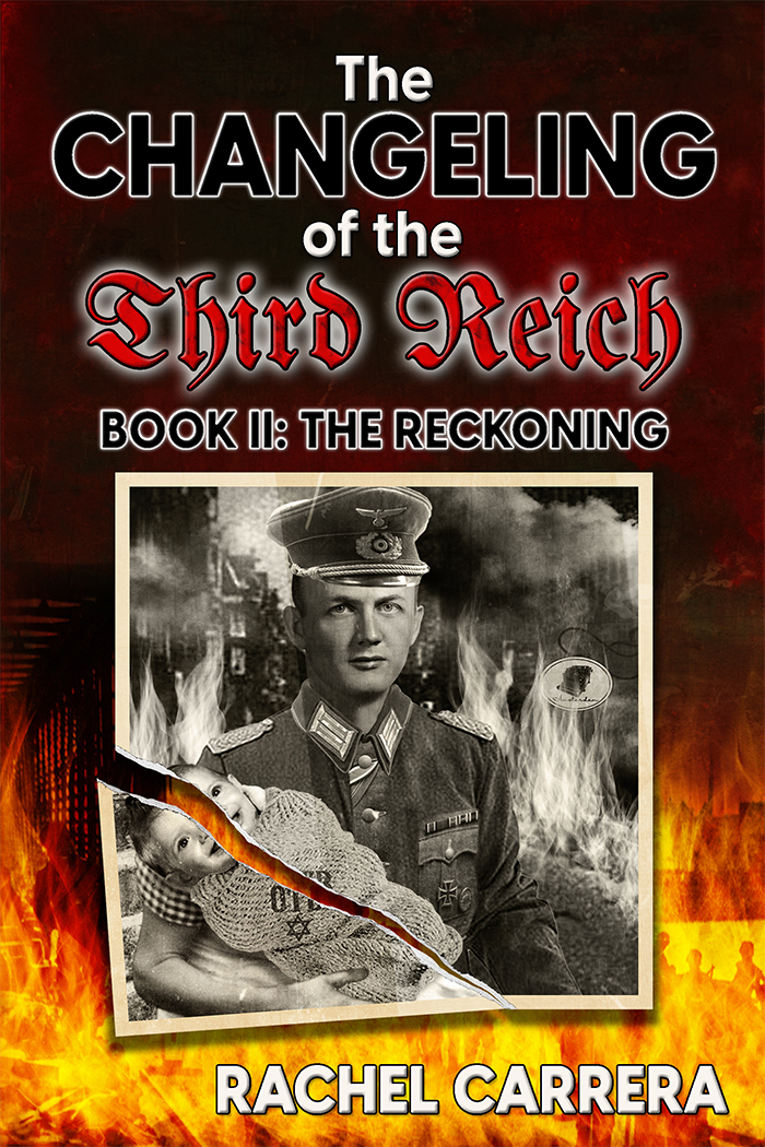 The Changeling of the Third Reich Book II: The Reckoning