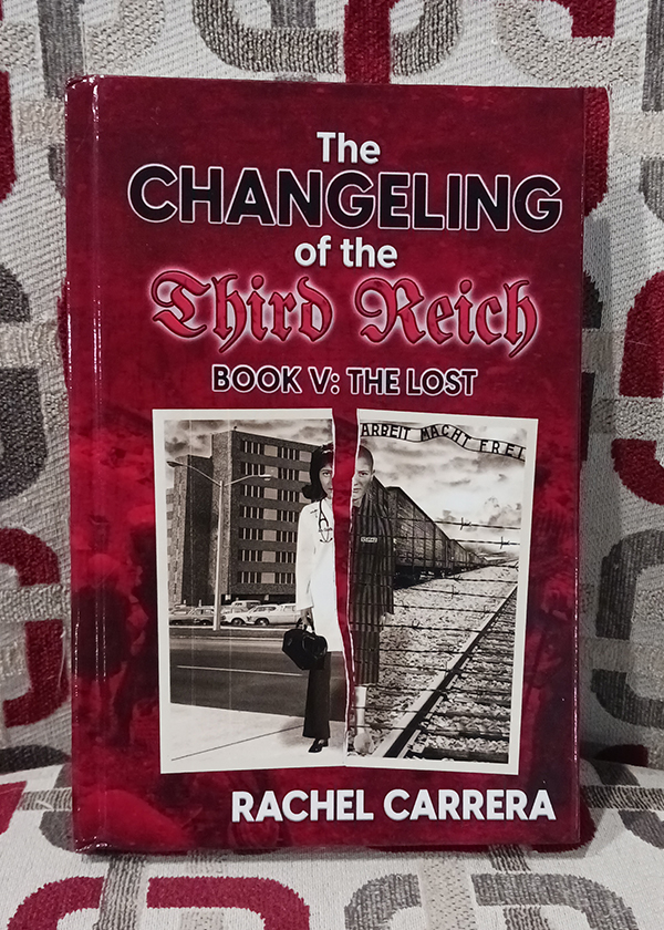 The Changeling of the Third Reich Book V: The Lost