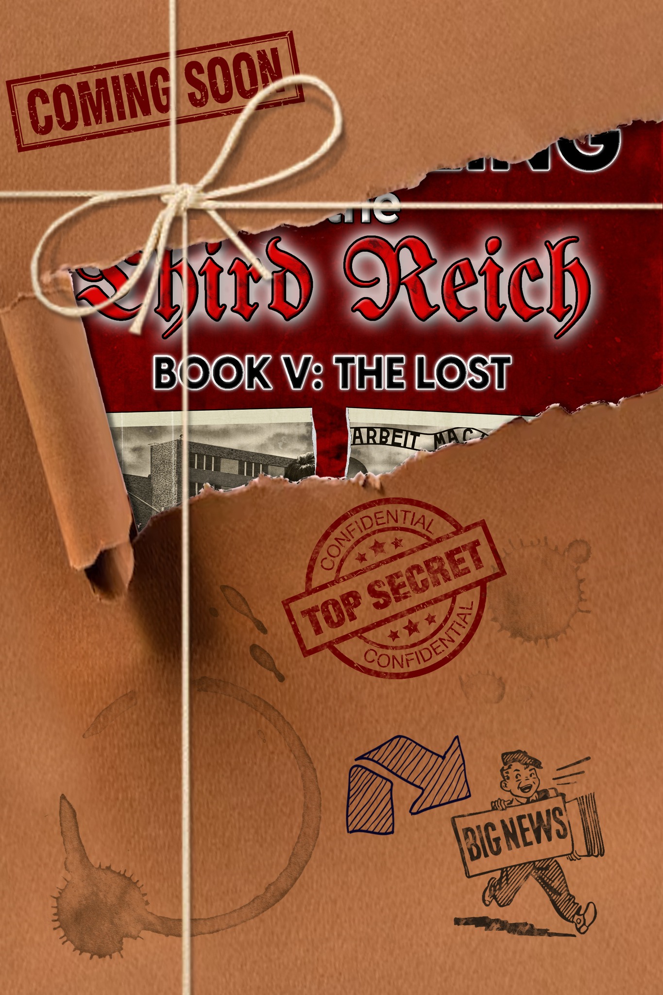 The Changeling of the Third Reich Book V: The Lost